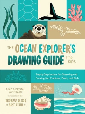 cover image of The Ocean Explorer's Drawing Guide For Kids